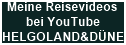 Reisevideos Helgoland