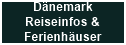 Dänemark Infos & Ferienhäuser